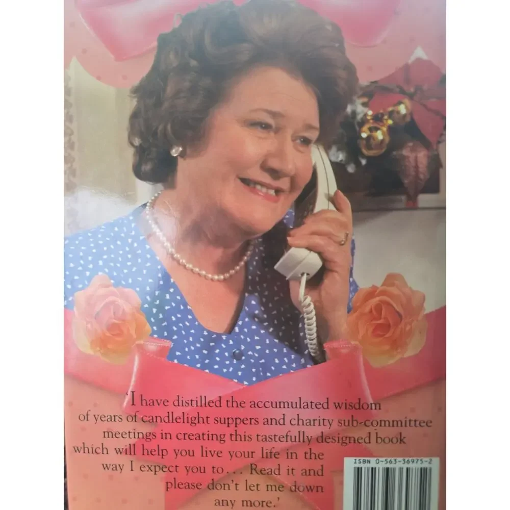 Keeping Up Appearances: Hyacinth Bucket's Book of Etiquette for